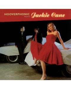 Presents Jackie Cane (Crystal Clear Vinyl/180G/Deluxe) - Hooverphonic