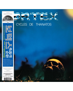 VORTEX - LES CYCLES DE THANATOS