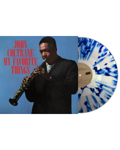 COLTRANE,JOHN - MY FAVORITE THINGS (CLEAR/BLUE SPLATTER VINYL)