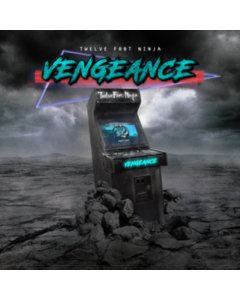 Vengeance - Twelve Foot Ninja