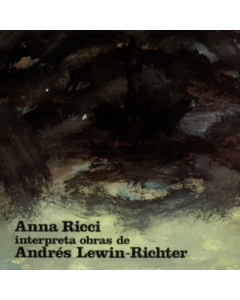 RICCI,ANNA - ANNA RICCI INTERPRETA OBRAS DE ANDRES LEWIN-RICHTER