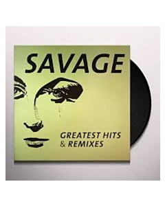 Greatest Htis & Remixes - Savage