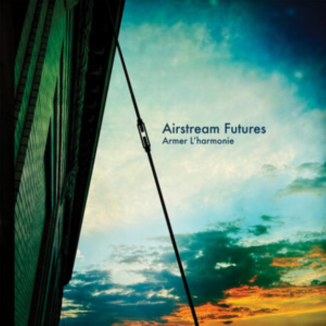 AIRSTREAM FUTURES - ARMER L'HARMONIE