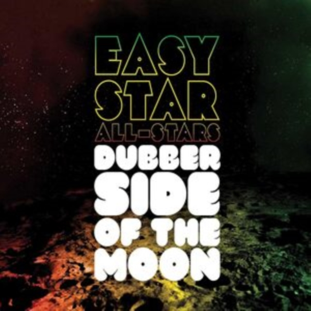 EASY STAR ALL-STARS - DUBBER SIDE OF THE MOON