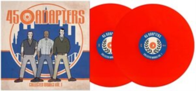 45 ADAPTERS - COLLECTED WORKS (2-10INCH/NEON ORANGE VINYL)