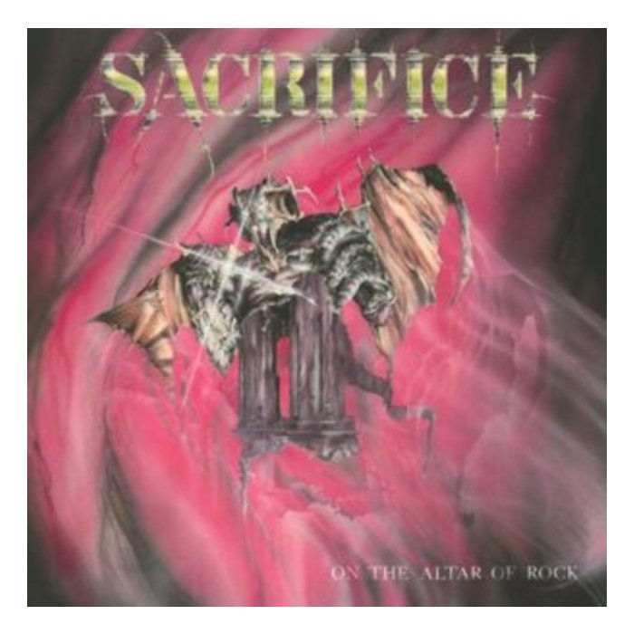 SACRIFICE - ON THE ALTAR OF ROCK