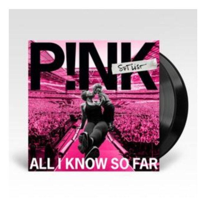 PINK - ALL I KNOW SO FAR: SETLIST (X) (2LP/140G)