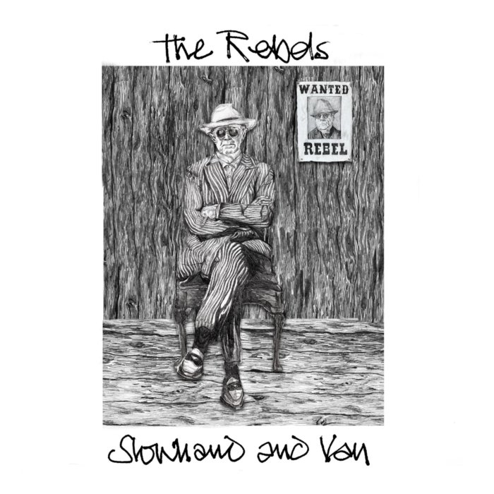 SLOWHAND & VAN - REBELS