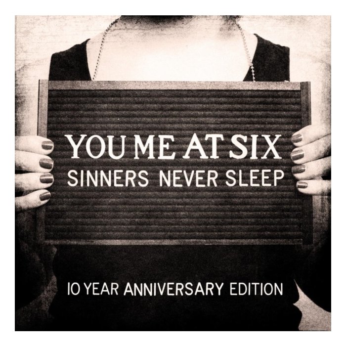 YOU ME AT SIX - SINNERS NEVER SLEEP