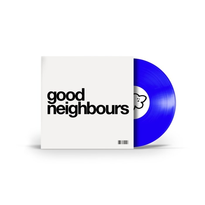 GOOD NEIGHBOURS - GOOD NEIGHBOURS (EP) (BLUE VINYL/45RPM)