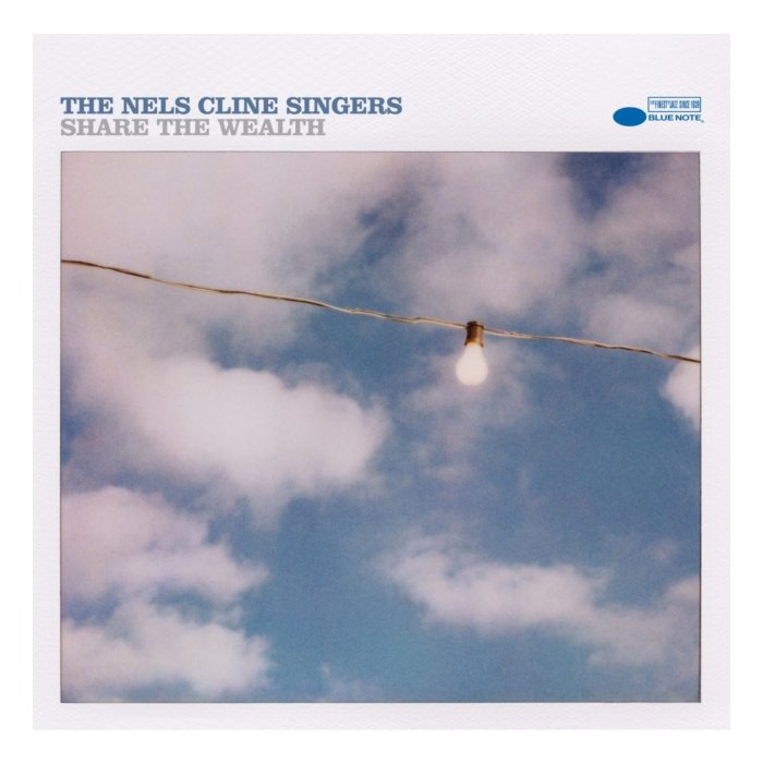 NELS CLINE SINGERS - SHARE THE WEALTH (2LP)