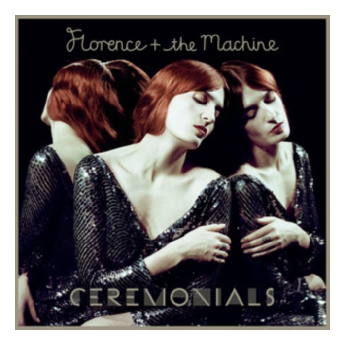 FLORENCE & THE MACHINE - CEREMONIALS