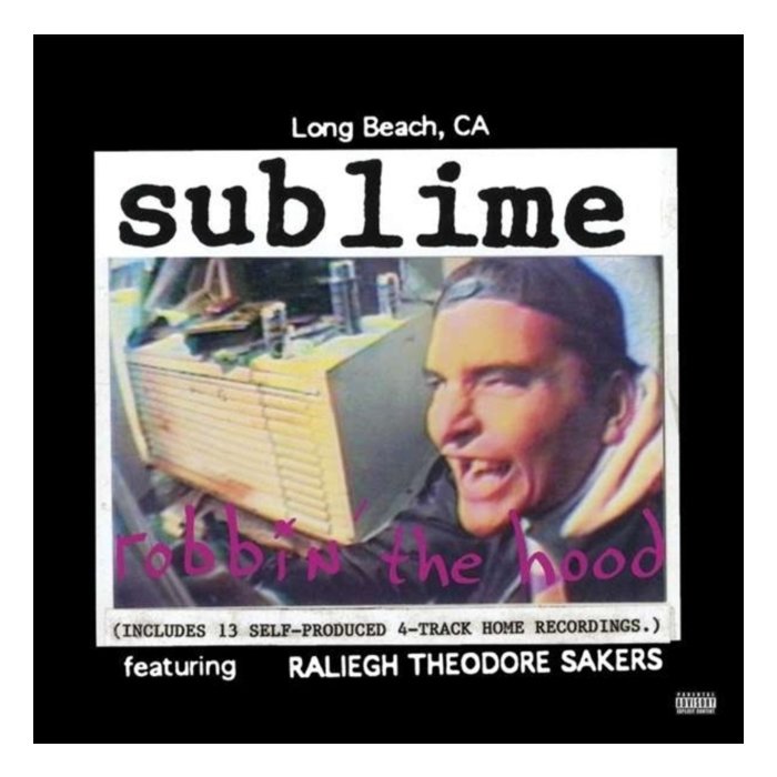 SUBLIME - ROBBIN THE HOOD