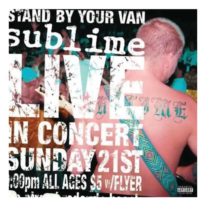 SUBLIME - STAND BY YOUR VAN