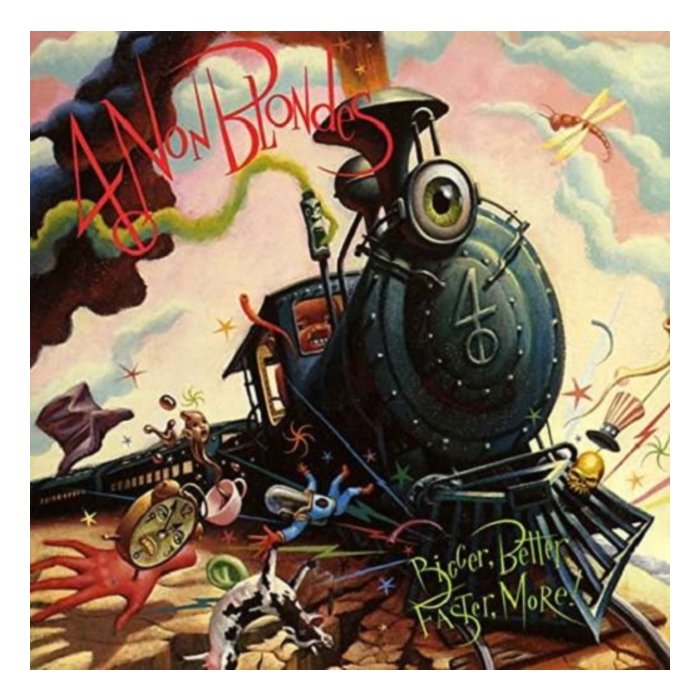 4 NON BLONDES - BIGGER