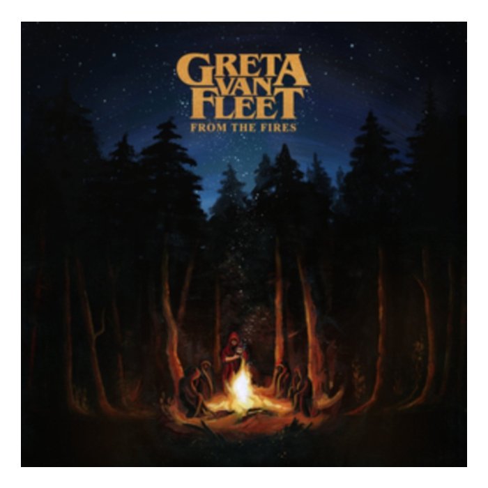 GRETA VAN FLEET - FROM THE FIRES