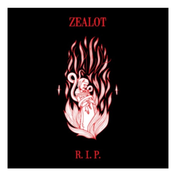 ZEALOT R.I.P. - ZEALOT R.I.P.