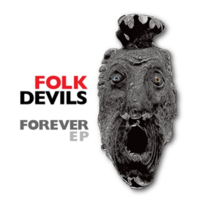 FOLK DEVILS - FOREVER EP