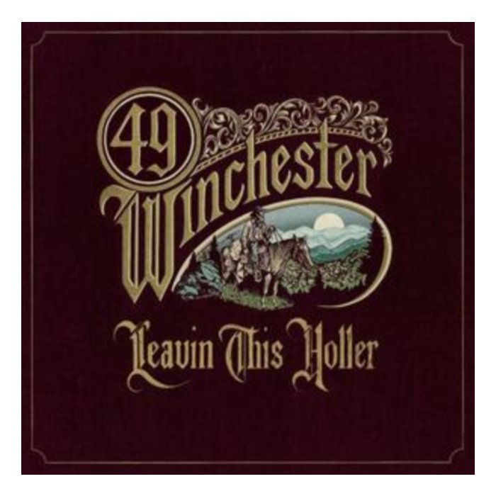 49 WINCHESTER - LEAVIN THIS HOLLER