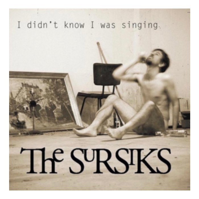 SURSIKS - I DIDN'T KNOW I WAS SINGING VOL.1