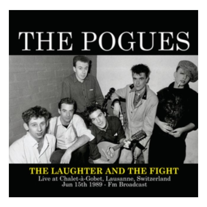 POGUES - LAUGHTER & THE FIGHT