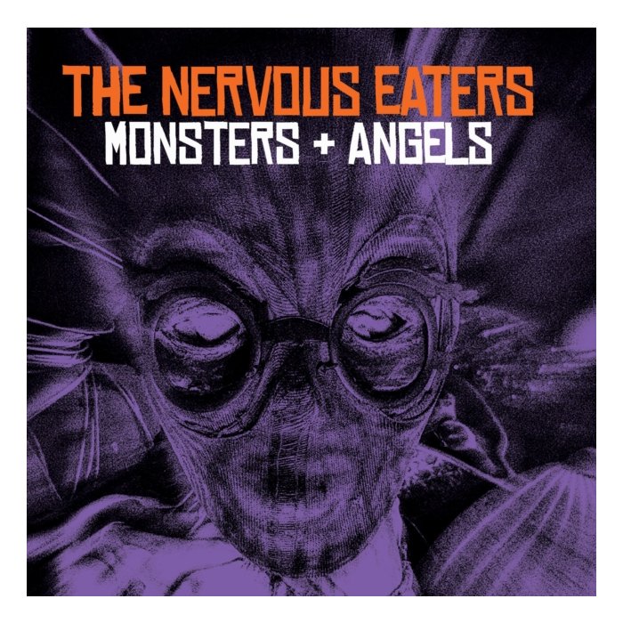 NERVOUS EATERS - MONSTERS & ANGELS