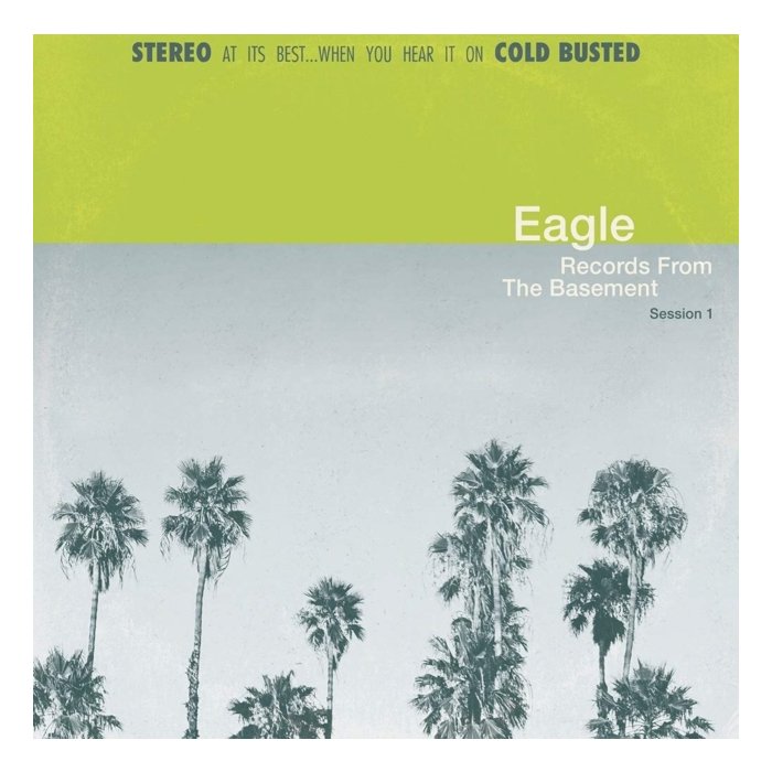 EAGLE - RECORDS FROM THE BASEMENT SESSION 1 (GREEN VINYL)