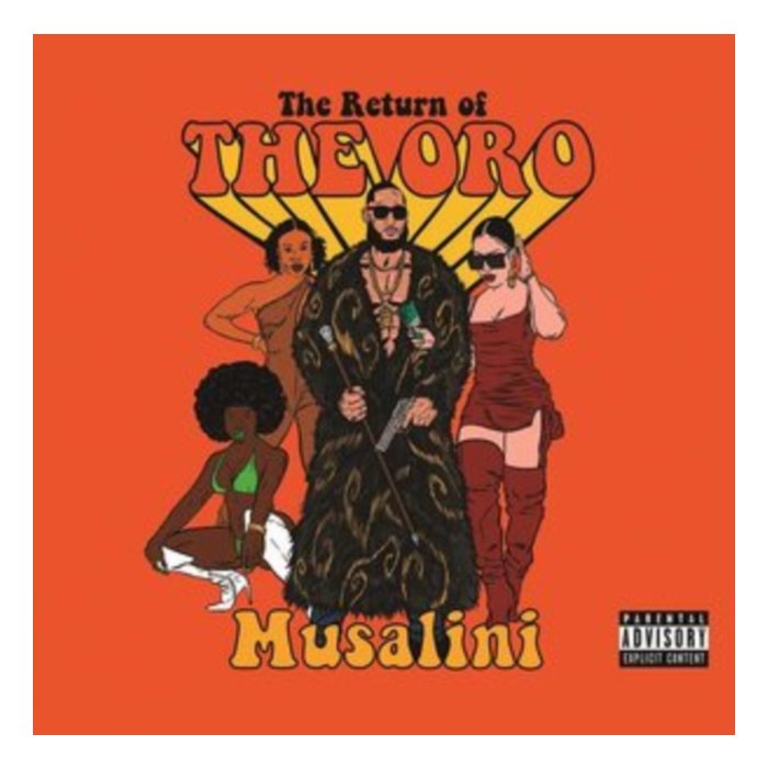 MUSALINI - RETURN OF THE ORO