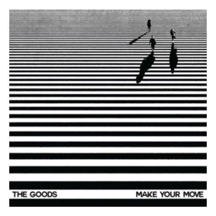 GOODS - MAKE YOUR MOVE EP