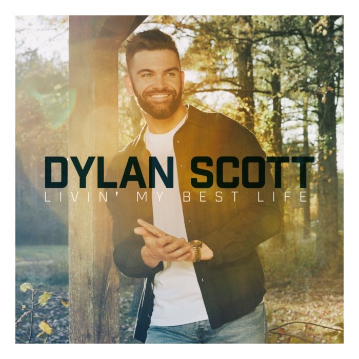 Dylan Scott - Livin' My Best Life