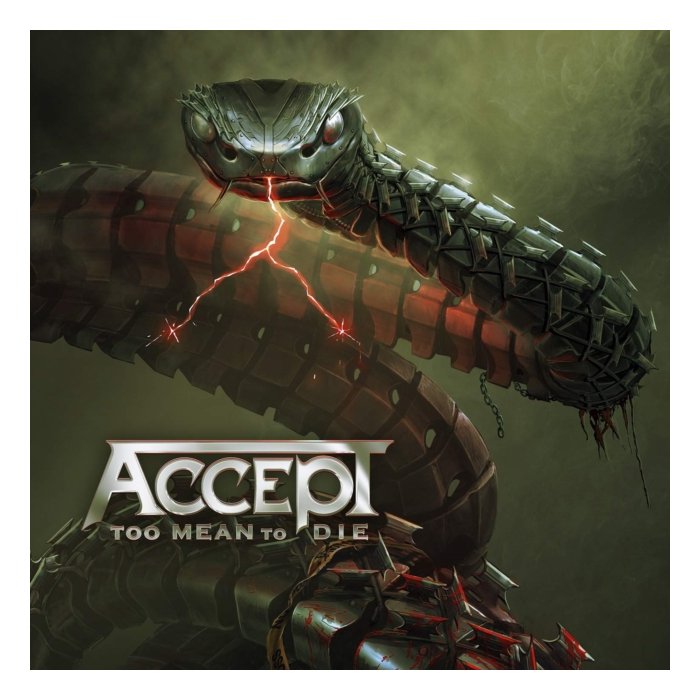 ACCEPT - TOO MEAN TO DIE