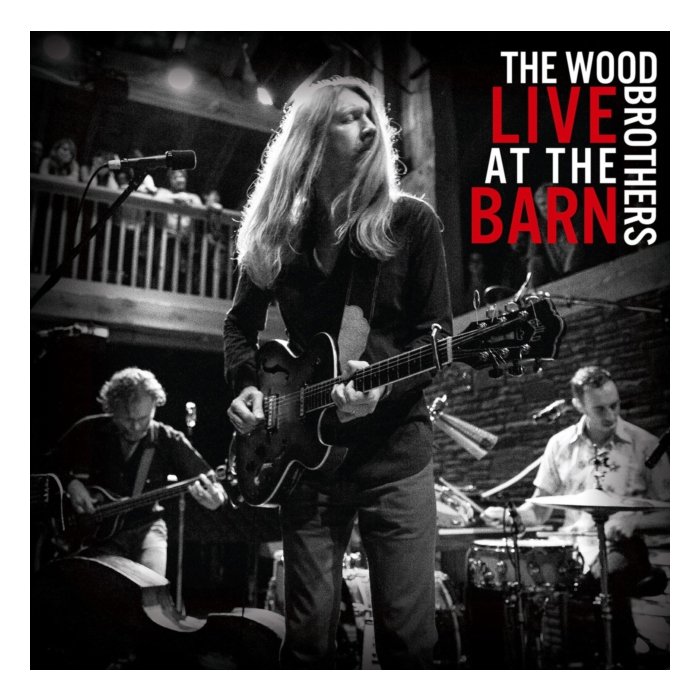 Wood Brothers - Live At The Barn