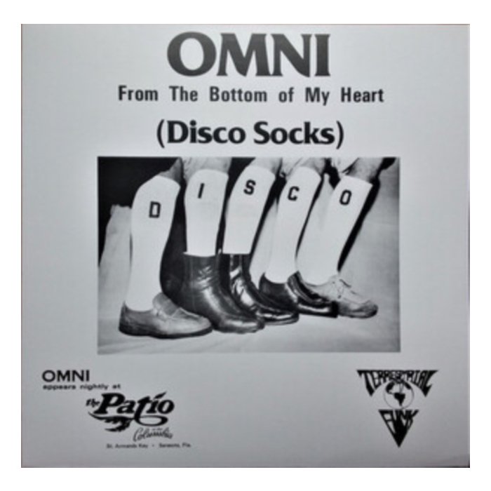 OMNI - FROM THE BOTTOM OF MY HEART (DISCO SOCKS) B/W SARASOTA (QUE BUENO ESTA)