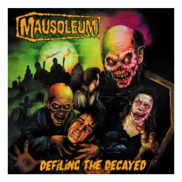 MAUSOLEUM - DEFILING THE DECAYED