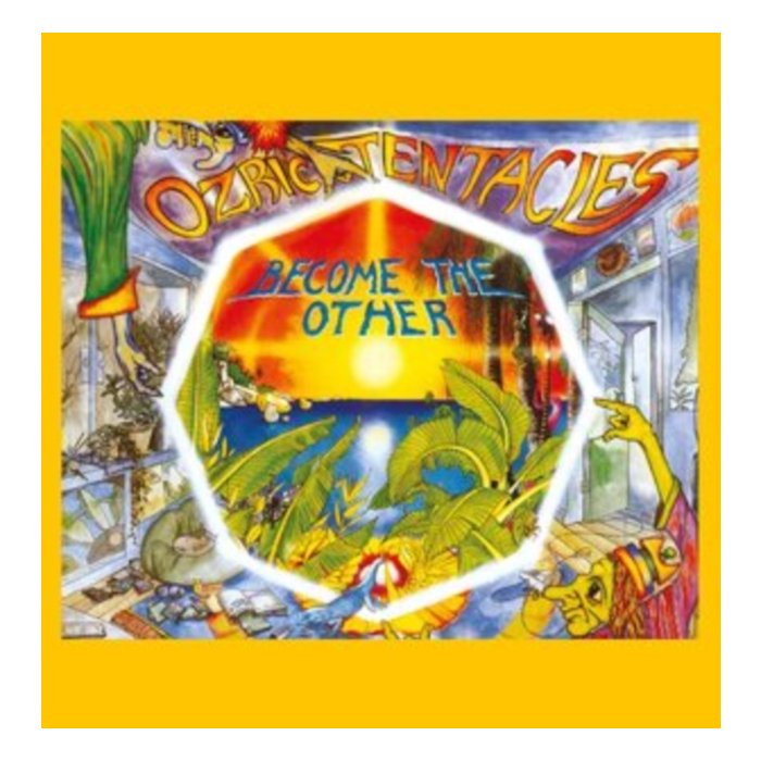 OZRIC TENTACLES - BECOME THE OTHER