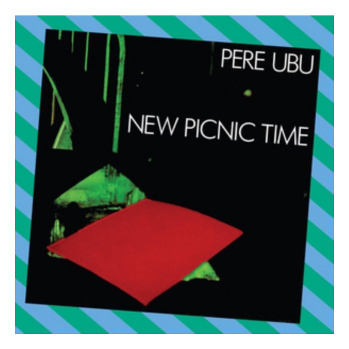 PERE UBU - NEW PICNIC TIME