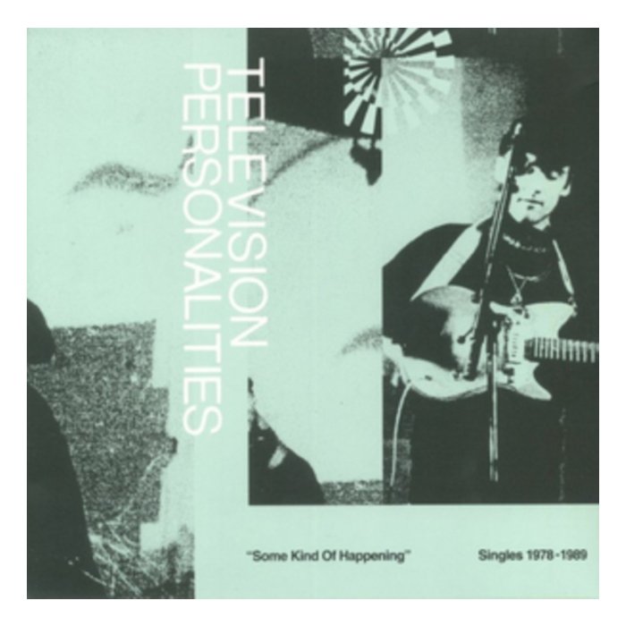 TELEVISION PERSONALITIES - SOME KIND OF HAPPENING: SINGLES 1978-1989 (2LP/BONUS 7 INCH) (I)