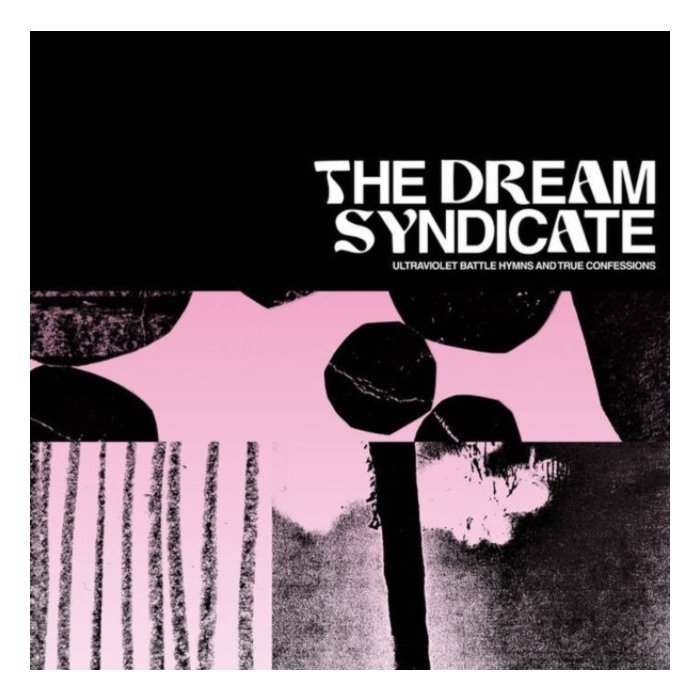 DREAM SYNDICATE - ULTRAVIOLET BATTLE HYMNS & TRUE CONFESSIONS (VIOLET VINYL) (I)