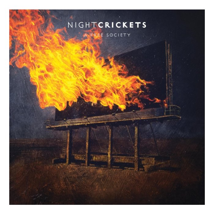 NIGHT CRICKETS - FREE SOCIETY