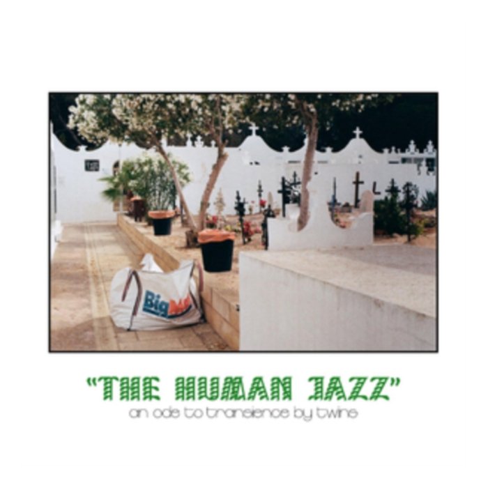 TWINS - HUMAN JAZZ (LIMITED FIRST EDITION PRESSING)