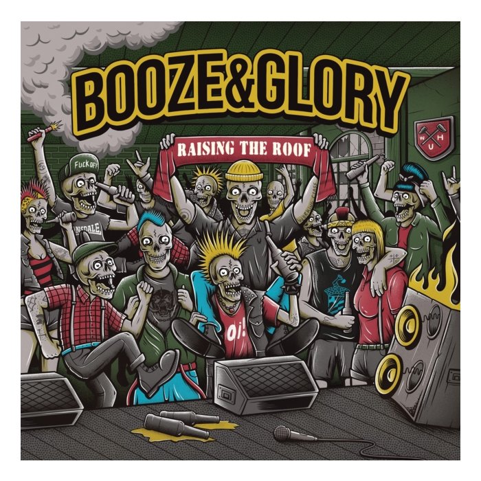 BOOZE & GLORY - RAISING THE ROOF (COLORED VINYL)