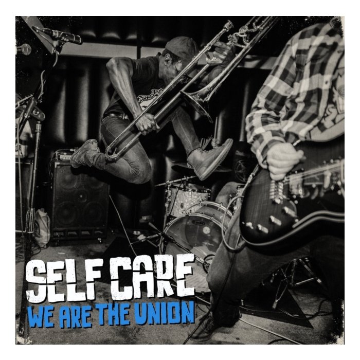 WE ARE THE UNION - SELF CARE