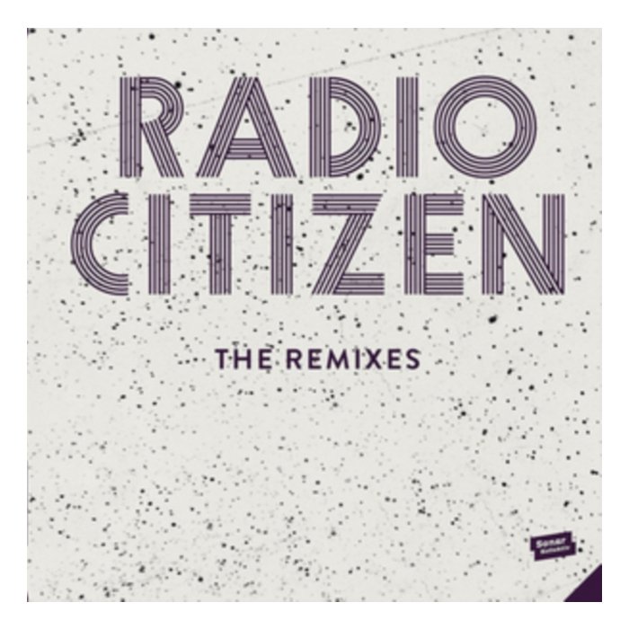 RADIO CITIZEN - REMIXES