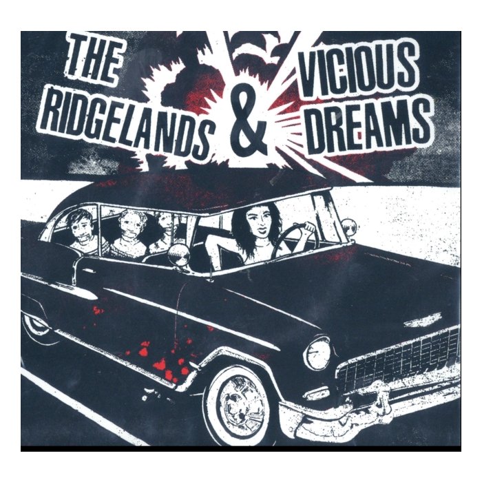 RIDGELANDS / VICIOUS DREAMS - SPLIT