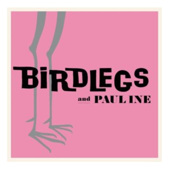 BIRDLEGS & PAULINE - BIRDLEGS & PAULINE (BABY PINK VINYL)