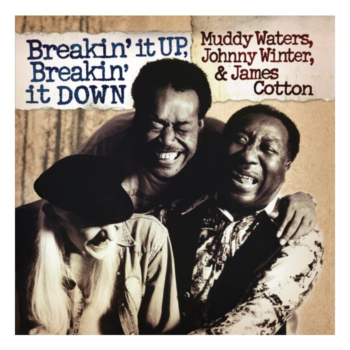 MUDDY WATERS; JOHNNY WINTER & JAMES COTTON - BREAKIN IT UP BREAKIN IT DOWN (TRANSLUCENT GOLD VINYL/2LP)