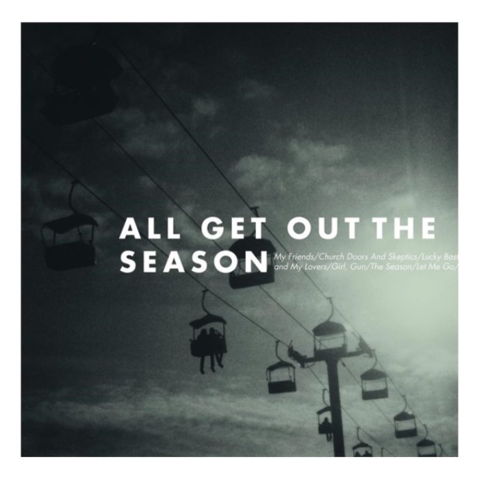 ALL GET OUT - SEASON (DELUXE ANNIV./GREEN WITH BLACK & WHITE VINYL)