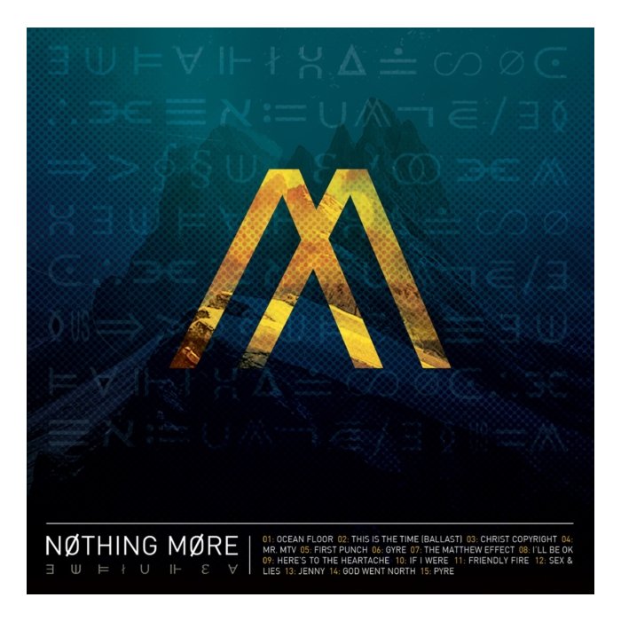 NOTHING MORE - NOTHING MORE