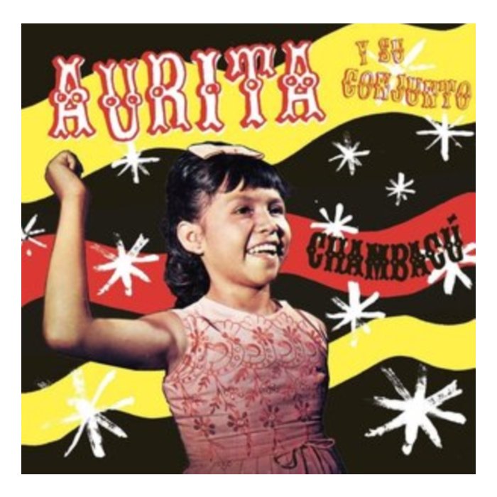 AURITA Y SU CONJUNTO - CHAMBACU (160G)