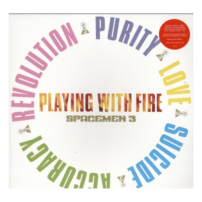 SPACEMEN 3 - PLAYING WITH FIRE